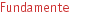 Fundamente